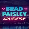 Brad Paisley、Addie Pratt《Alive Right Now》[MP3/LRC]