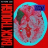 Future Lab - Back Though (Radio Edit)