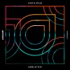 East & Atlas《Look At You (Original Mix)》[MP3/LRC]