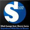 matt lange、Kerry Leva《Anywhere With You Is Home (Vocal Mix)》[MP3/LRC]