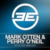 Mark Otten、Perry O'Neil - We're not innocent (Mark Otten Mix)