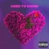 Enzo - Used To Know (Explicit)