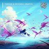 Mitchell Martin、THROVN - Overdose