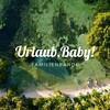Familienbande - Urlaub, Baby!