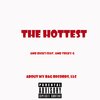 Amb Ricks、Amb Truey G - The Hottest (Explicit)