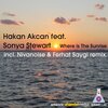 Hakan Akcan - Where Is the Sunrise