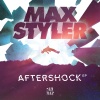 Max Styler、Dev - Aftershock (feat. DEV)