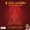 p. unnikrishnan、Shri Chandra Bhanu Satpathy、Pranavi - Sree Guru Bhagavatham