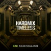 Hard Mix - Timeless
