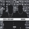 曹孟德、Rich Baby - Bagdad (Explicit)