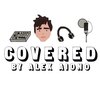 Alex Aiono - Let Me Love You & Come and See Me