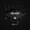 Dike Disko - Mindwood (Original Mix)