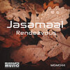 Jasamaal - Rendezvous (Original Mix)