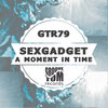 Sexgadget - A Moment In Time (Original Mix)