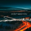 Stephanie Kay、Viacheslav Serbin、Smirncv - Don't Need You