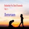 Imran、Nasar Rogi - Bedardan Nu Dard Sunanda