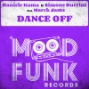 Daniele Kama、Simone Burrini、Marck Jamz - Dance Off (Original Mix)