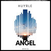 Huyrle - Angel (Original Mix)