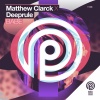 Deeprule、Matthew Clarck《Babe (Radio Mix)》[MP3/LRC]