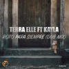 Terra Elle、Kayla - Roto Para Siempre (Dub Mix)