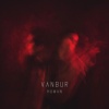 Vanbur《Through the Dark》[MP3/LRC]