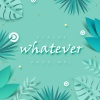CTrent陈土炮、Youngmkl - WHATEVER