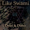 dimo、Dean《Like Swami》[MP3/LRC]