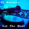 CJ Kovalev - Let The Beat (Original Mix)