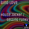 Gino Love - House Jacker (Original Mix)