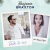 Benjamin Braxton、Abigail Sugar - Talk to Me