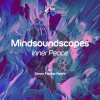 Mindsoundscapes - Inner Peace (Original Mix)