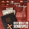 MORGAN、Bailey - Der Wolf im Schafspelz - Teil 1