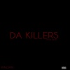 Kingpin - Da killers (Explicit)