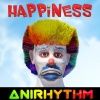 Anirhythm《Happiness (House Main Mix)》[MP3/LRC]