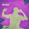 Ema Buck - Squalid Action (The Voice Has Spoken Mix)