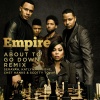 Empire Cast、Katlynn Simone、Serayah McNeill、Scotty Tovar、Chet Hanks - About to Go Down Remix (feat. Serayah, Katlynn Simone, Chet Hanks & Scotty Tovar)