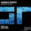 Angelo Posito - Audio Fast (Original Mix)