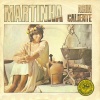 Martinha - Agua Caliente