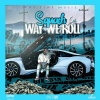 Squash、Andre Whittaker - Way We Roll