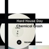 Chemical Crash - Hard House Day (Original Mix)