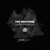 The Weathers《Dark Rainbow (Original Mix)》[MP3/LRC]