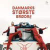 Mad.S、Emil - Danmarks Største Brødre