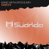 Kuno、Kiyoi、Eky - Daiichi (Original Mix)