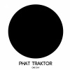 Phat Traktor - One Day (Original Mix)
