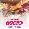 Yoel Diaz、Foncho - Pa´ Que Goces