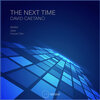 David Caetano - The Next Time (Original Mix)