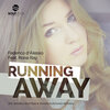 Federico D'Alessio、Rona Ray - Running Away (Shane D's Nocturnal Mix)