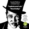 Antonio Faraò、Sananda Maitreya《Sophisticated Lady》[MP3/LRC]