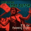 Screaming Lord Sutch - Till the Following Night