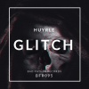 Huyrle - Glitch (Original Mix)
